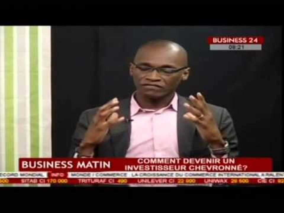 Business Matin   Comment devenir un investisseur chevronné ? /Business 24