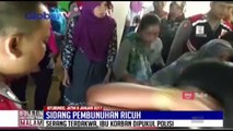 Serang Terdakwa Pembunuhan, Ibu Korban Dipukul Polisi