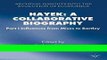 Read Hayek: A Collaborative Biography: Part 1 Influences from Mises to Bartley (Archival Insights