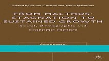 Read From Malthus  Stagnation to Sustained Growth: Social, Demographic and Economic Factors