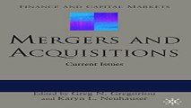 [PDF] Mergers and Acquisitions: Current Issues (Finance and Capital Markets Series) Best Collection