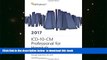 PDF [DOWNLOAD] ICD-10-CM Professional for Hospitals 2017 (Softbound) READ ONLINE