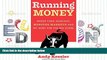 Read  Running Money: Hedge Fund Honchos, Monster Markets and My Hunt for the Big Score  Ebook READ