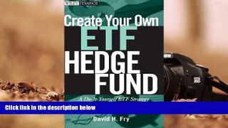 Read  Create Your Own ETF Hedge Fund: A Do-It-Yourself ETF Strategy for Private Wealth Management