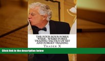 Read  The Four Hour Forex Week : Weird Forex Trading Tactics Of Set And Forget Trading: Escape