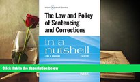 PDF [FREE] DOWNLOAD  The Law and Policy of Sentencing and Corrections in a Nutshell READ ONLINE