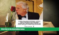 Read  Forex Trading Systems : Little Dirty Secrets And Bizarre Weird But Profitable Tricks To Easy