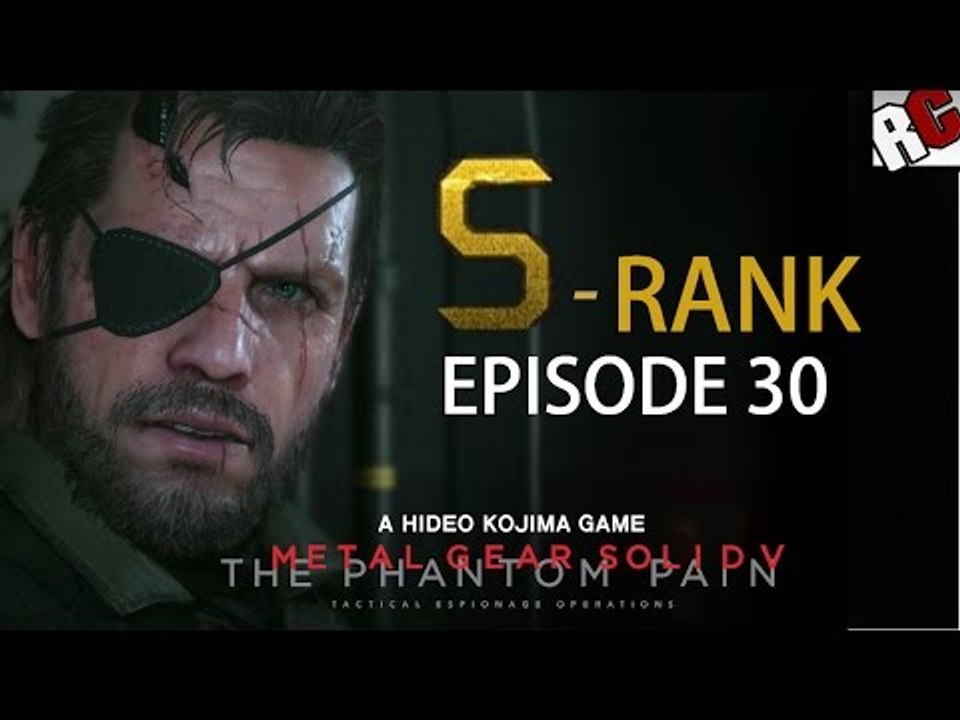 Metal Gear Solid 5: The Phantom Pain - Episode 30 S-RANK Stealth Walkthrough (Skull Face)