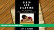 Audiobook  Sleep and Learning: The Magic that Makes Us Healthy and Smart Trial Ebook