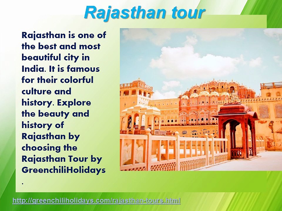 Rajasthan, Taj Mahal and Delhi Agra Jaipur tour by GreenchiliHolidays