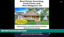 Download  Real Estate Investing, Cash Flows, and Due Diligence: Making Better Investment Decisions