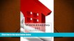 Download  Wholesaling 101: The Beginners Guide to  No Money Down  Real Estate Investing
