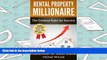 Read  Rental Property Millionaire: The Cardinal Rules for Success (Real Estate, Investment,
