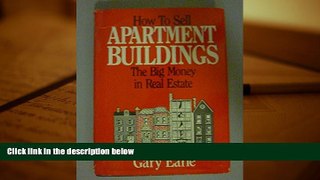 Read  How to Sell Apartment Buildings: The Big Money in Real Estate  Ebook READ Ebook