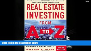 Download  Real Estate Investing From A to Z : The Most Comprehensive, Practical, and Readable