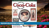 FREE [PDF] DOWNLOAD Price Guide to Vintage Coca-Cola Collectibles:1896-1965 Deborah Goldstein Hill