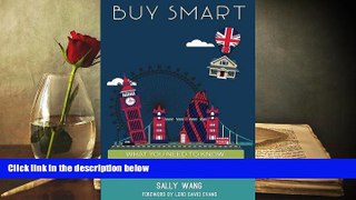 Read  Buy Smart: What you need to know when investing in UK properties  Ebook READ Ebook