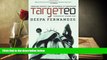BEST PDF  Targeted: Homeland Security and the Business of Immigration [DOWNLOAD] ONLINE