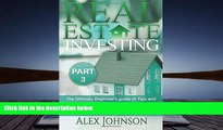 Read  Real Estate Investing-Part-3: The Ultimate Beginner s guide of Tips and Tricks to have a