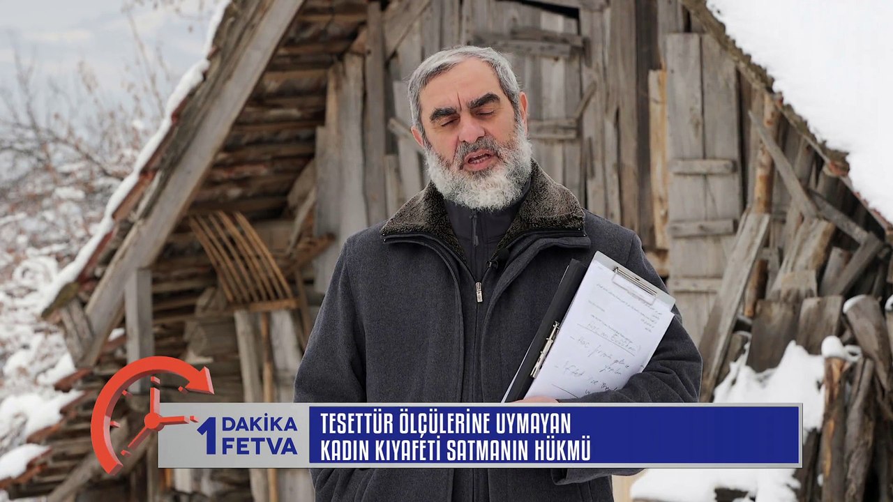 214) Tesettür Ölçülerine Uymayan Kadın Kıyafeti Satmanın Hükmü /Birfetva - Nureddin YILDIZ