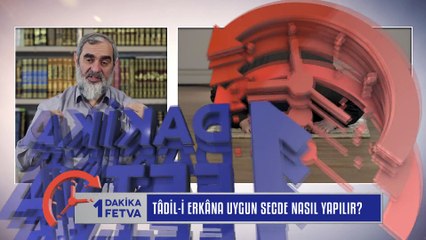 225) Tâdil-i erkâna uygun secde nasıl yapılır?/Birfetva - Nureddin YILDIZ