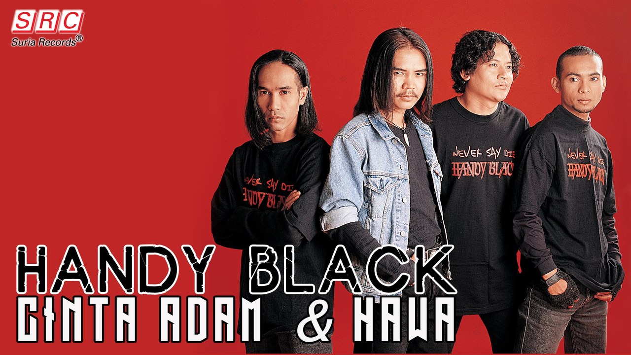 Handy Black - Cinta Adam Dan Hawa (Official Lyric Video)