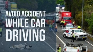 How to Avoid Accident while Car Driving | Hindi