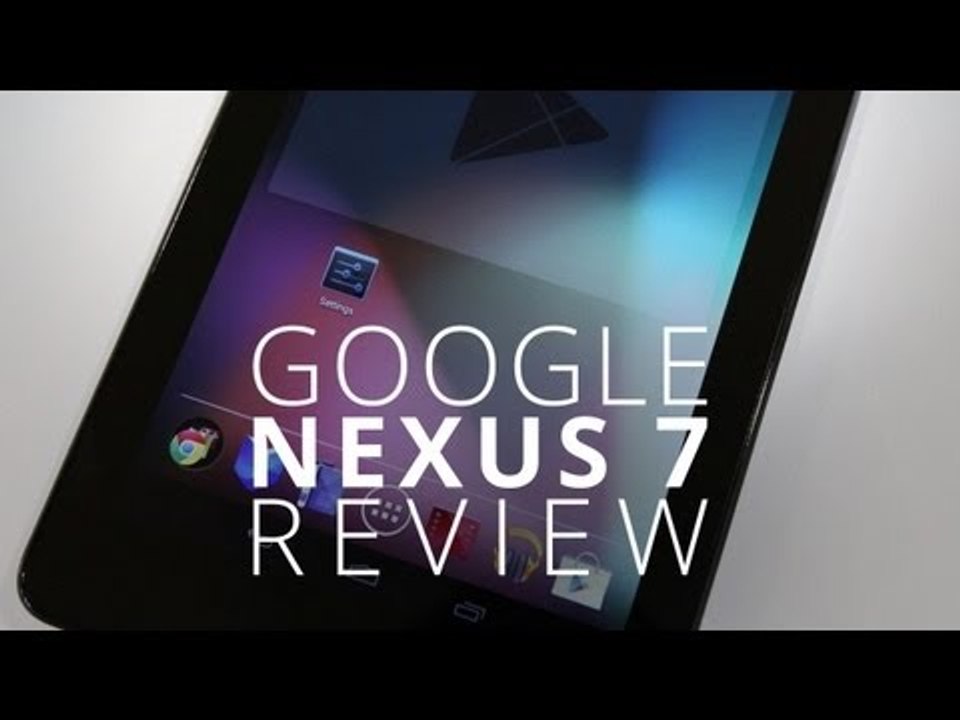 Google Nexus 7 Review