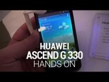Huawei Ascend G 330 Hands-On