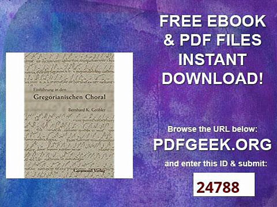 Einführung in den Gregorianischen Choral
