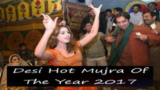 Desi Hot and sexy Mujra Of The Year 2017