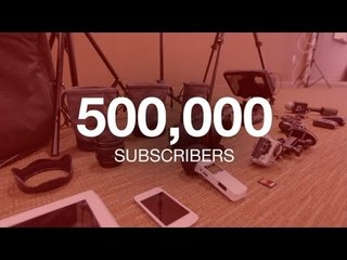 500,000 Subscribers!