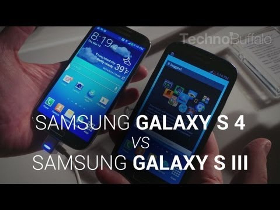 Samsung Galaxy S 4 vs Galaxy S III