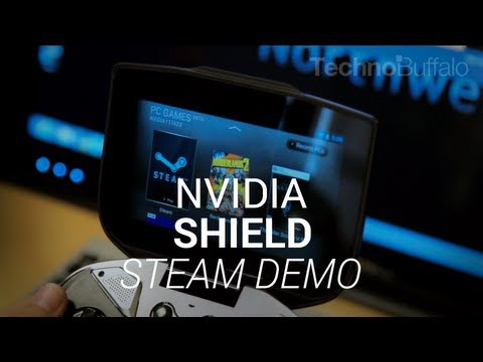 NVIDIA Shield HandsOn Streaming Steam Games video Dailymotion