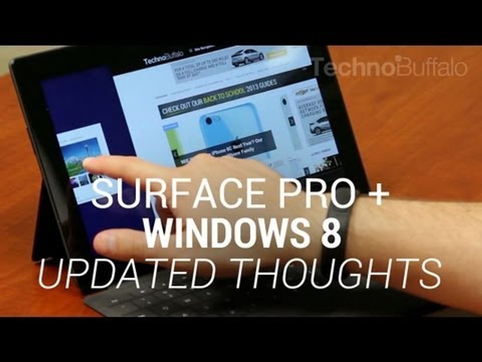 Microsoft Surface Pro and Windows 8: My Updated Thoughts