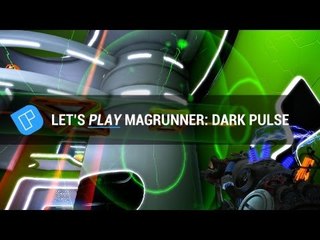Let's Play Magrunner: Dark Pulse