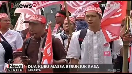 Dua Kubu Pro dan Kontra Ahok Berunjuk Rasa