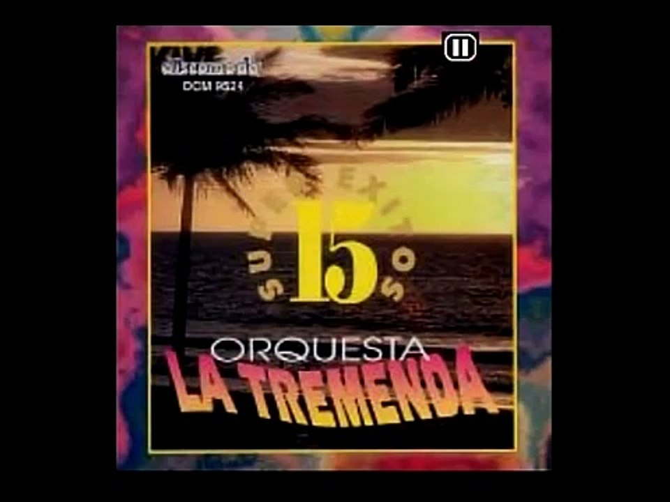 ORQ.LA TREMENDA-UNA INFIEL MUJER(CUMBION83)