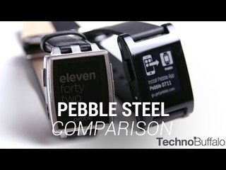Pebble Steel Comparison