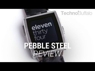 Pebble Steel Review - King of the Smart Watch?