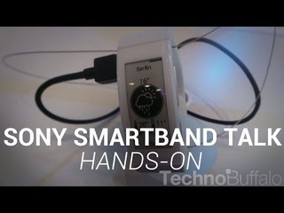 Sony SmartBand Talk Hands-On