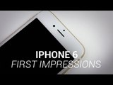 iPhone 6 First Impressions!