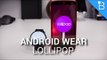 Android Wear 5.0 Lollipop Hands-On