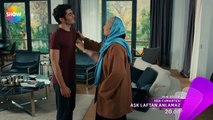 Aşk Laftan Anlamaz 19.Bölüm 1.Fragman