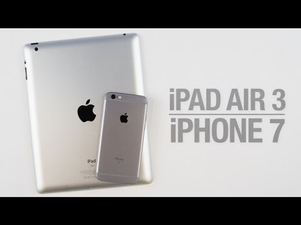 iPhone 7 Dual-Lens Camera and iPad Air 3 Design Changes