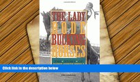 Read Online Lady Rode Bucking Horses: The Story of Fannie Sperry Steele, Woman of the West For