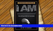 PDF  I AM _____: The Untold Story of Success Klyn Elsbury Pre Order