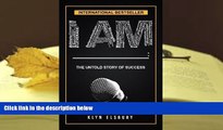 PDF  I AM _____: The Untold Story of Success Klyn Elsbury For Kindle