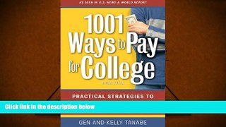 Kindle eBooks  1001 Ways to Pay for College: Practical Strategies to Make College Affordable