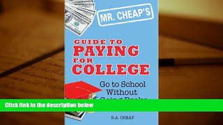 Kindle eBooks  Mr. Cheap s Guide to Paying for College: Go to School without Going Broke
